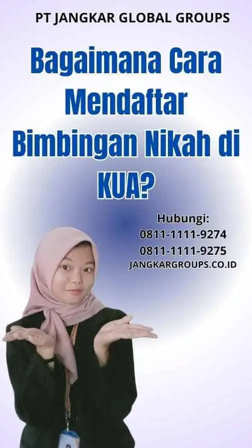 Bagaimana Cara Mendaftar Bimbingan Nikah di KUA