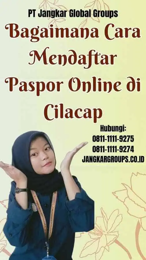 Bagaimana Cara Mendaftar Paspor Online di Cilacap