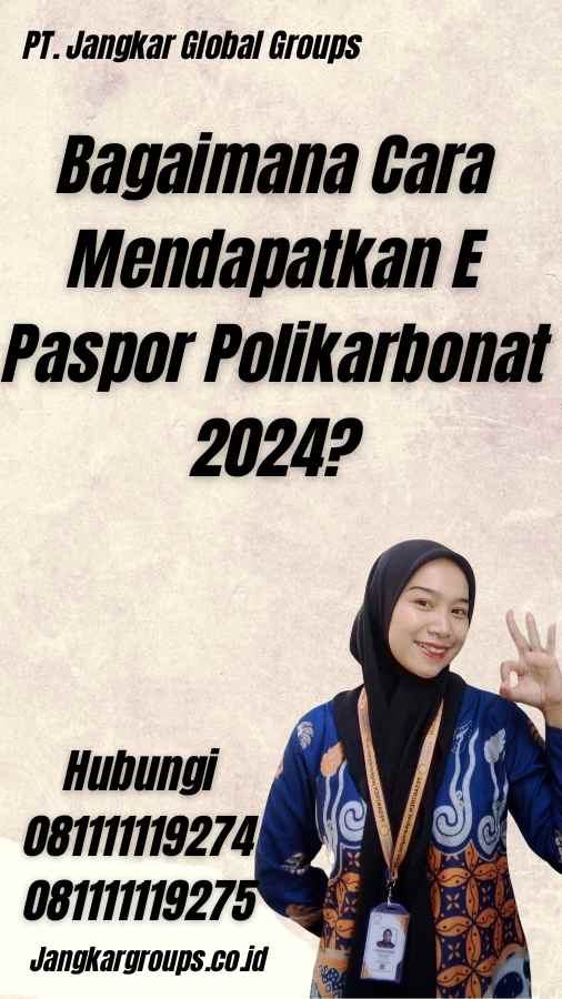 Bagaimana Cara Mendapatkan E Paspor Polikarbonat 2024?