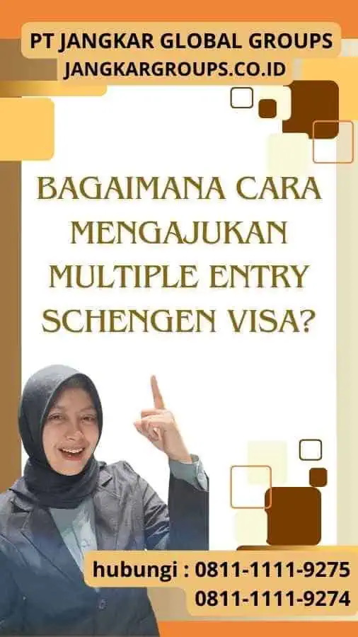 Bagaimana Cara Mengajukan Multiple Entry Schengen Visa