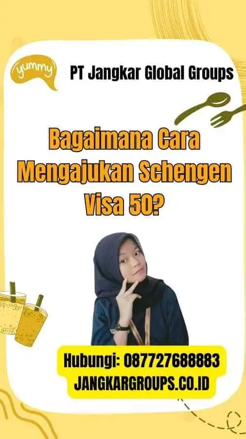 Bagaimana Cara Mengajukan Schengen Visa 50