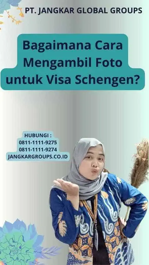 Bagaimana Cara Mengambil Foto untuk Visa Schengen?