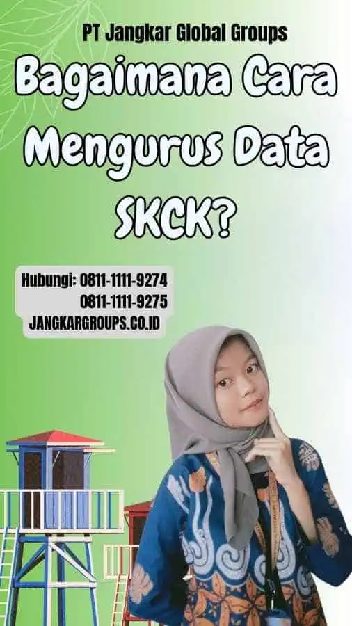 Bagaimana Cara Mengurus Data SKCK