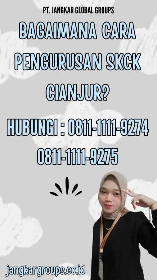 Bagaimana Cara Pengurusan SKCK Cianjur