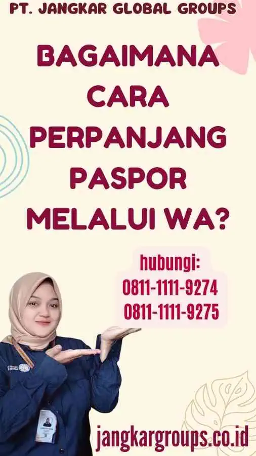 Bagaimana Cara Perpanjang Paspor Melalui Wa