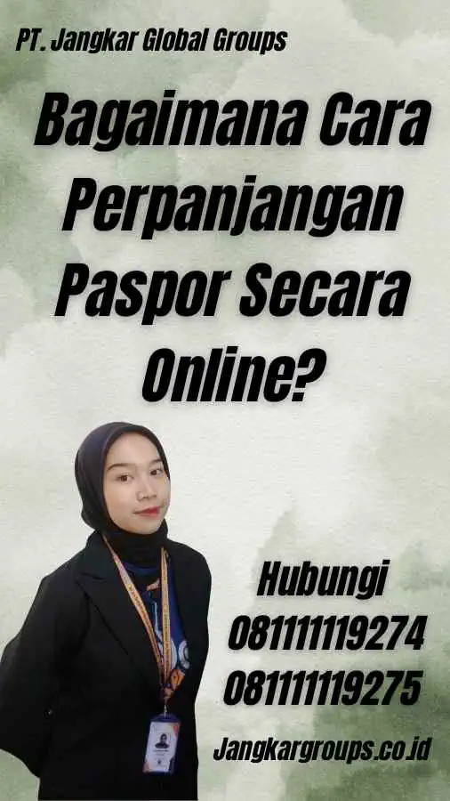 Bagaimana Cara Perpanjangan Paspor Secara Online?