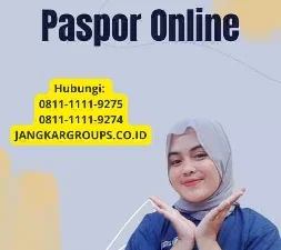 Bagaimana Daftar Paspor Online