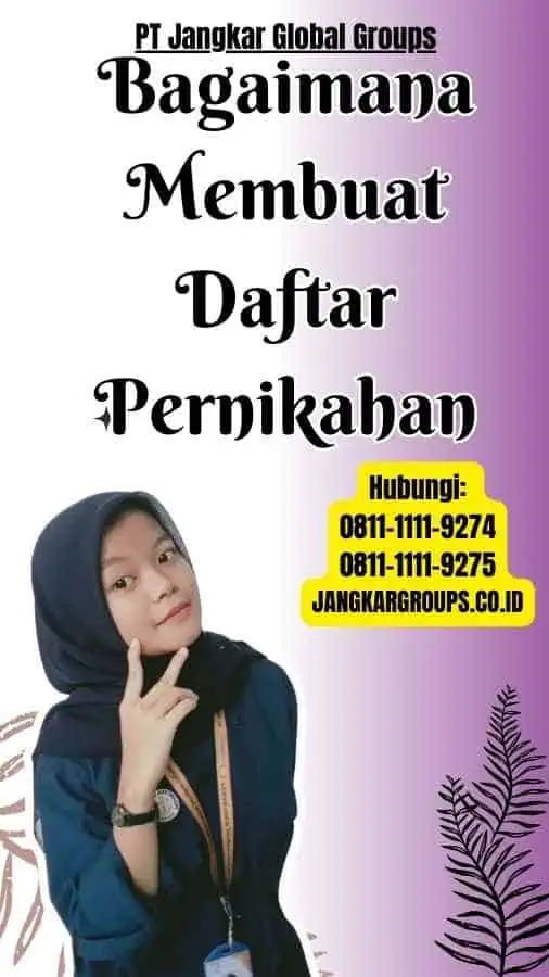 Bagaimana Membuat Daftar Pernikahan