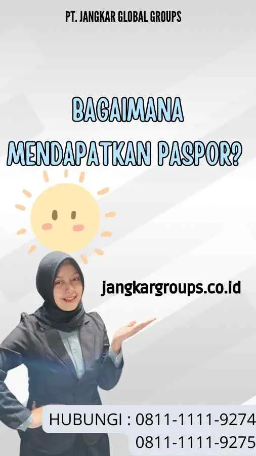 Bagaimana Mendapatkan Paspor? - Negara Dengan Visa Bebas