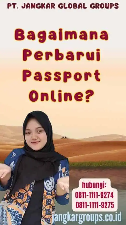 Bagaimana Perbarui Passport Online