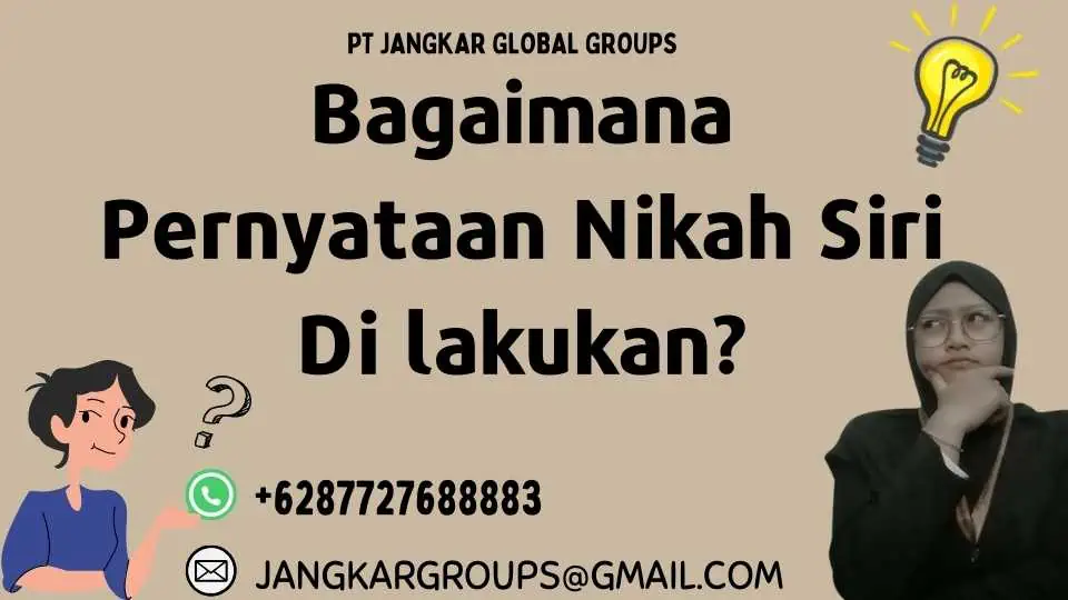 Bagaimana Pernyataan Nikah Siri Di lakukan?