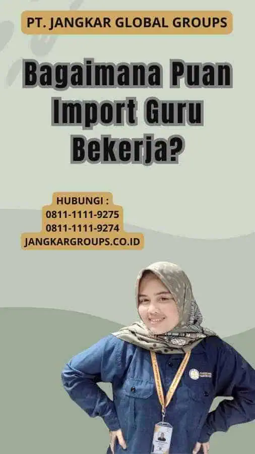 Bagaimana Puan Import Guru Bekerja?