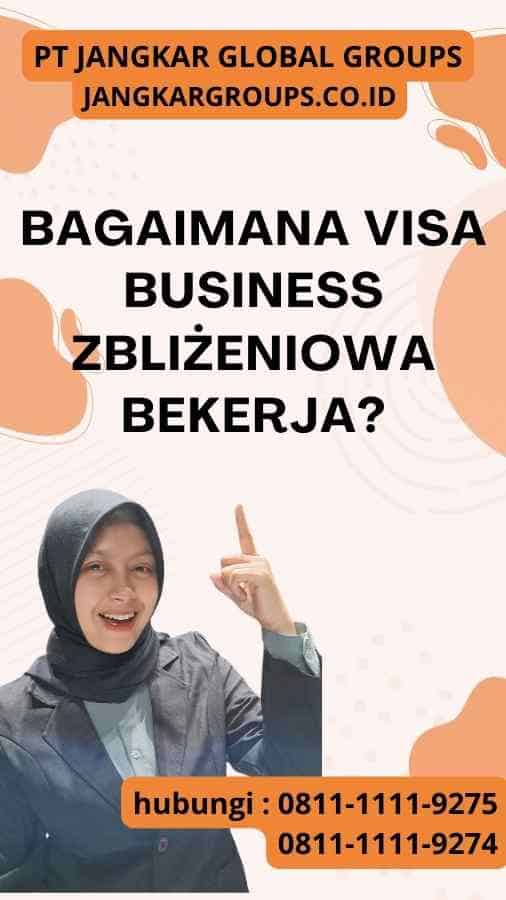 Bagaimana Visa Business Zbliżeniowa Bekerja