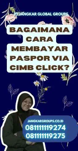 Bagaimana cara membayar paspor via Cimb Click?