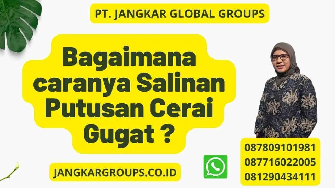 Bagaimana caranya Salinan Putusan Cerai Gugat ?