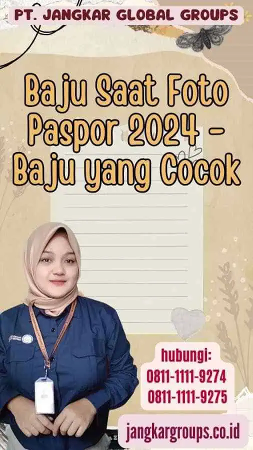 Baju Saat Foto Paspor 2024 - Baju yang Cocok