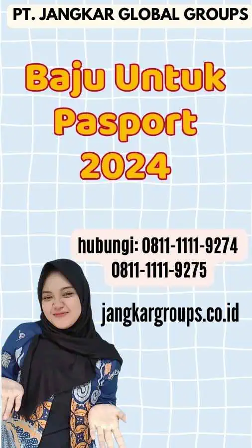 Baju Untuk Pasport 2024