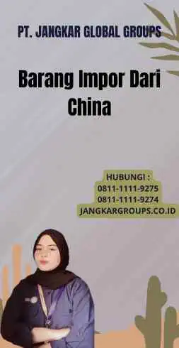 Barang Impor Dari China