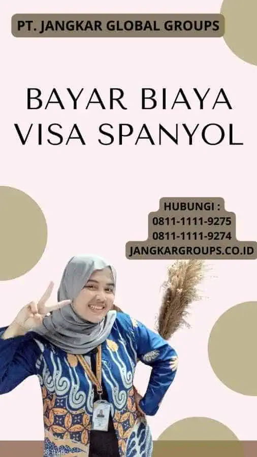 Bayar Biaya Visa Spanyol