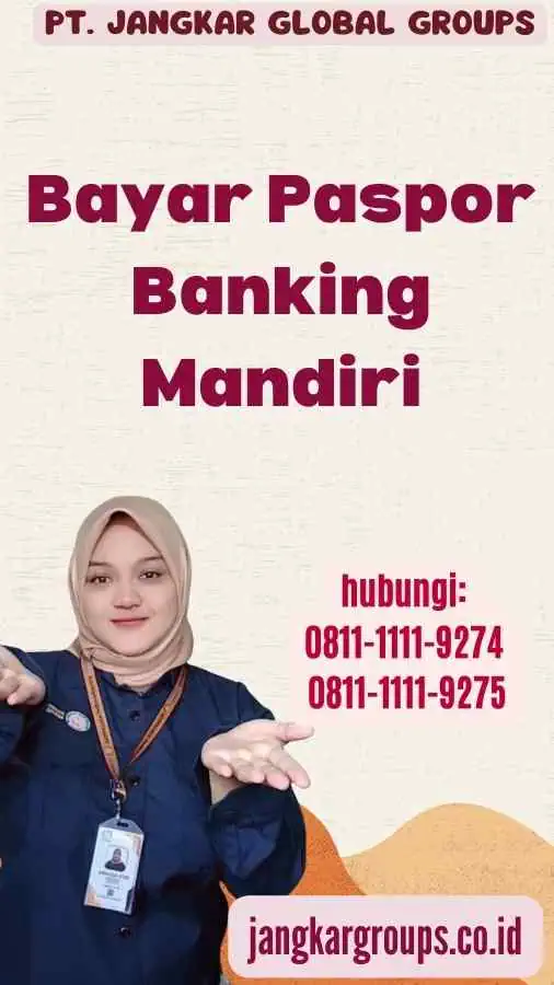 Bayar Paspor Banking Mandiri