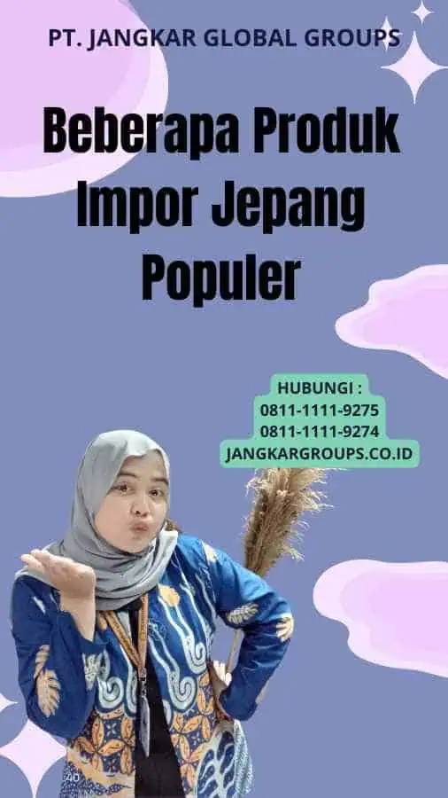 Beberapa Produk Impor Jepang Populer