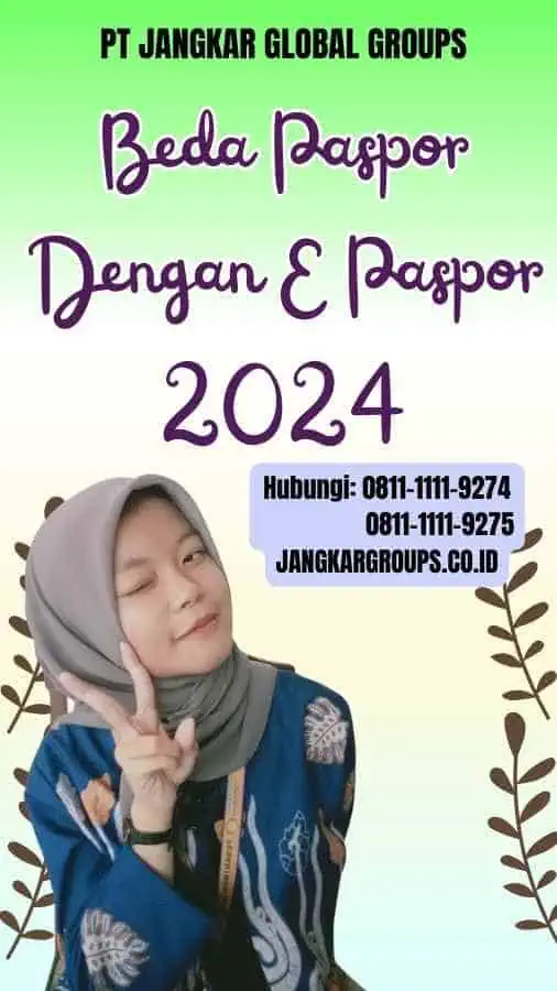 Beda Paspor Dengan E Paspor 2024