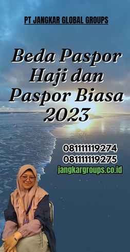 Beda Paspor Haji dan Paspor Biasa 2023