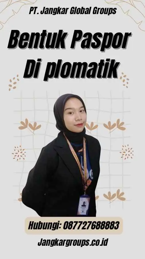 Bentuk Paspor Di plomatik