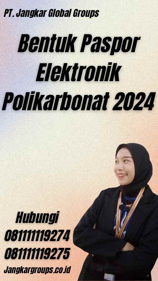 Bentuk Paspor Elektronik Polikarbonat 2024