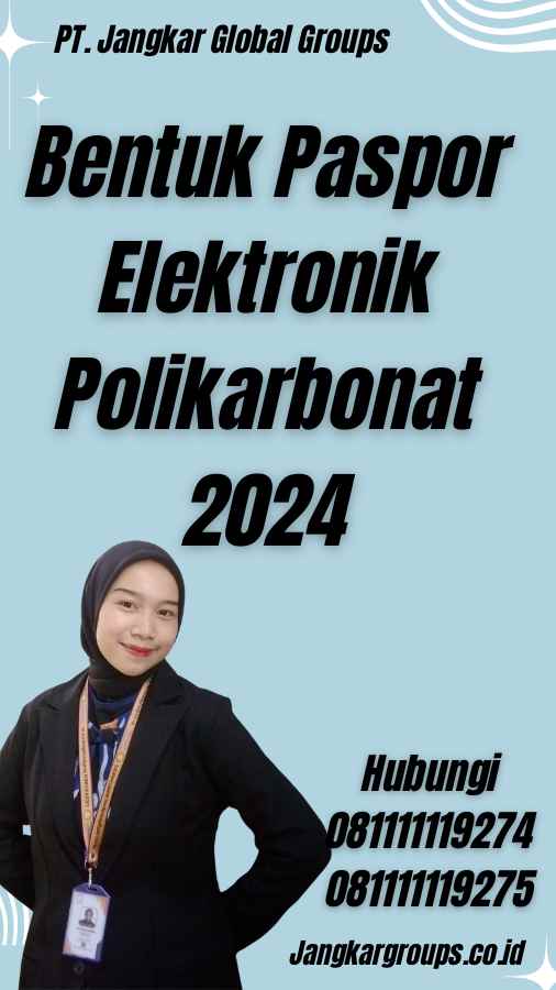 Bentuk Paspor Elektronik Polikarbonat 2024