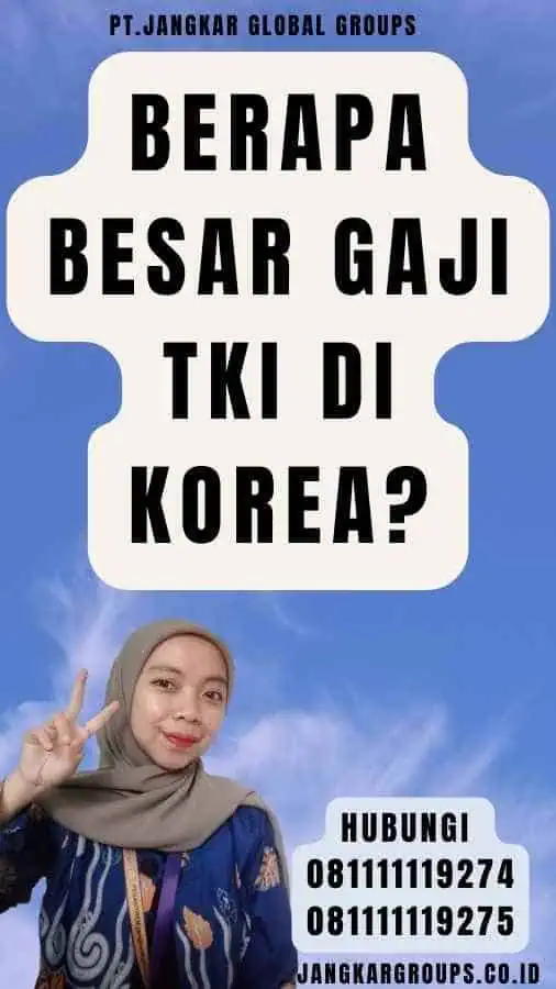 Berapa Besar Gaji TKI di Korea