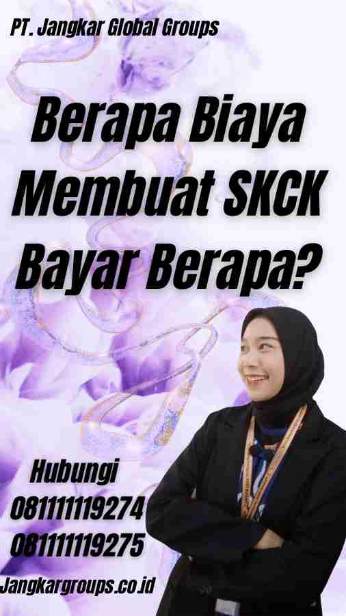 Berapa Biaya Membuat SKCK Bayar Berapa?