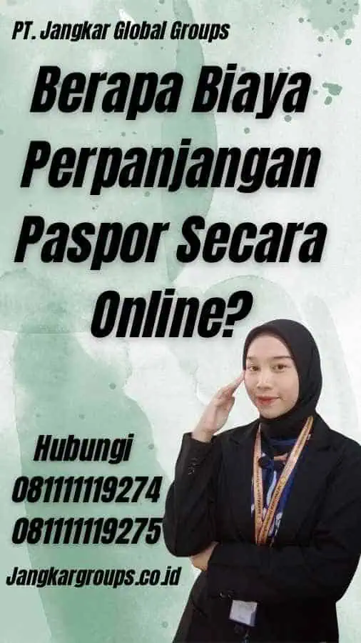 Berapa Biaya Perpanjangan Paspor Secara Online?