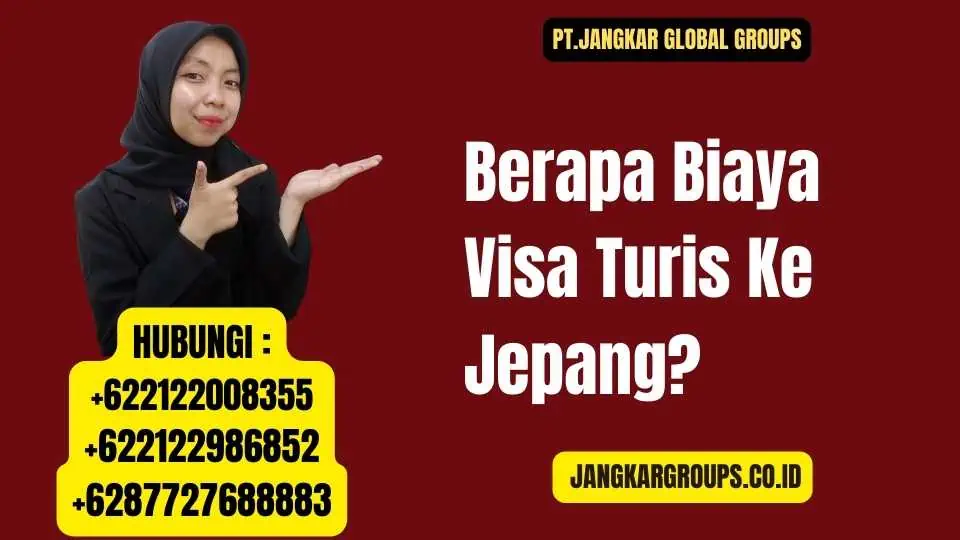 Berapa Biaya Visa Turis Ke Jepang