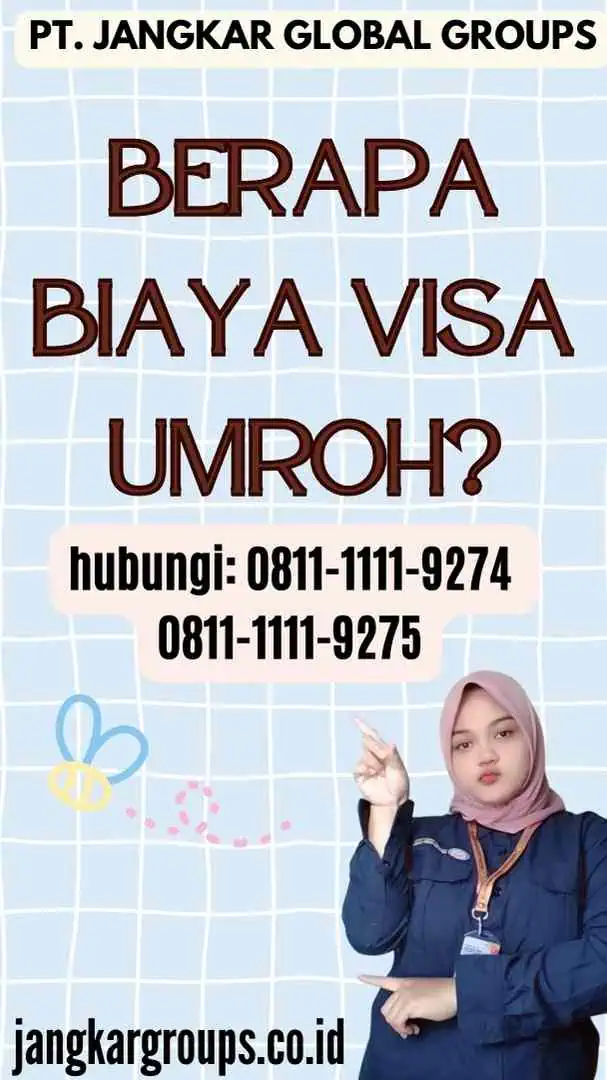 Berapa Biaya Visa Umroh