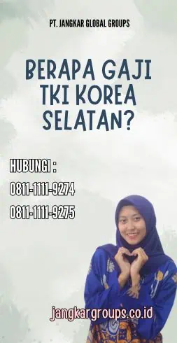 Berapa Gaji TKI Korea Selatan