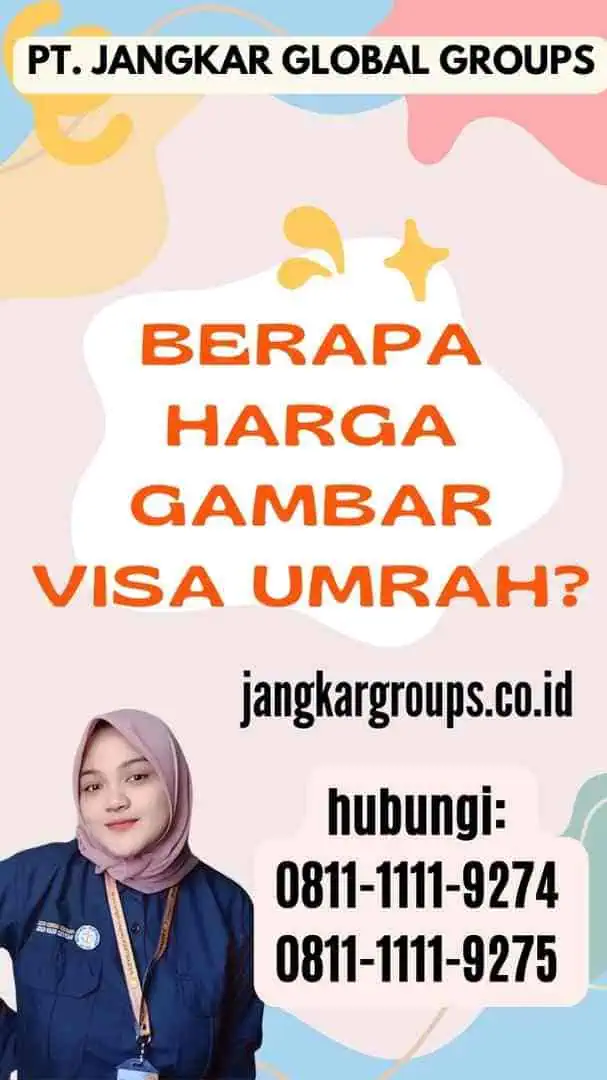 Berapa Harga Gambar Visa Umrah