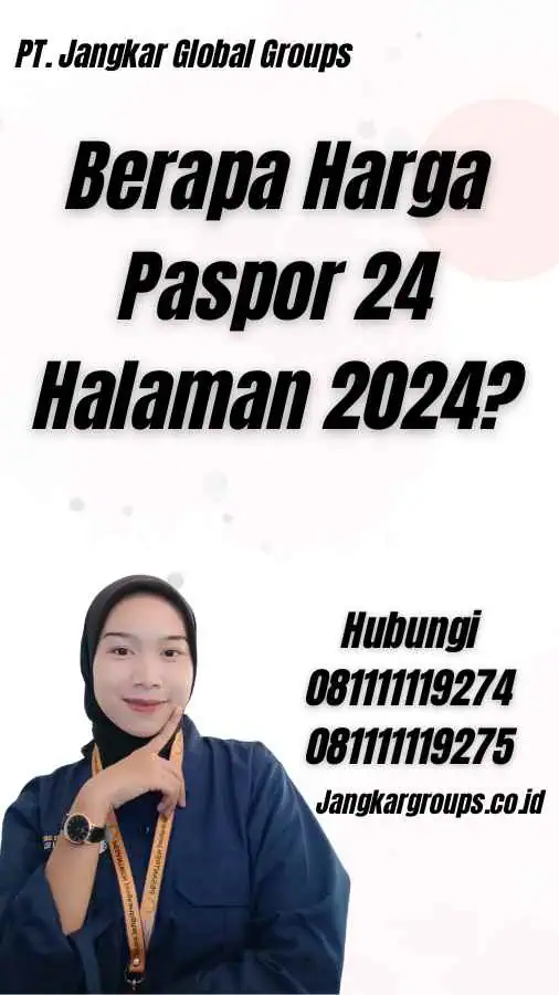 Berapa Harga Paspor 24 Halaman 2024?