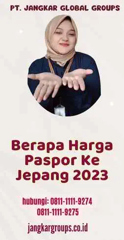 Berapa Harga Paspor Ke Jepang 2023