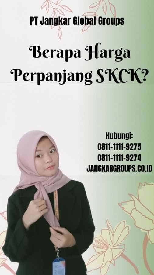 Berapa Harga Perpanjang SKCK