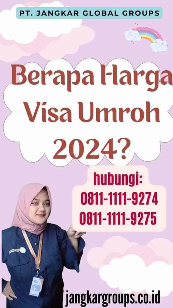 Berapa Harga Visa Umroh 2024