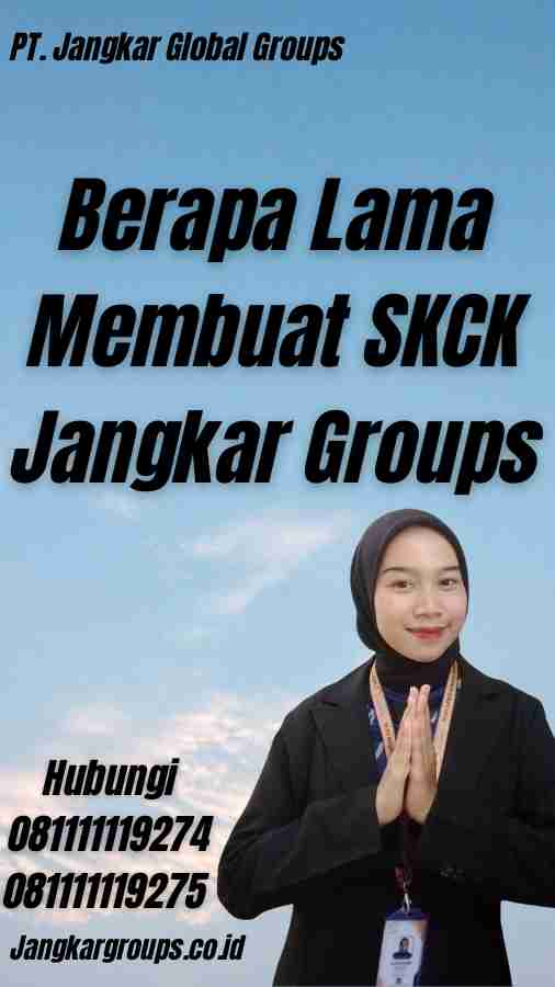 Berapa Lama Membuat SKCK Jangkar Groups