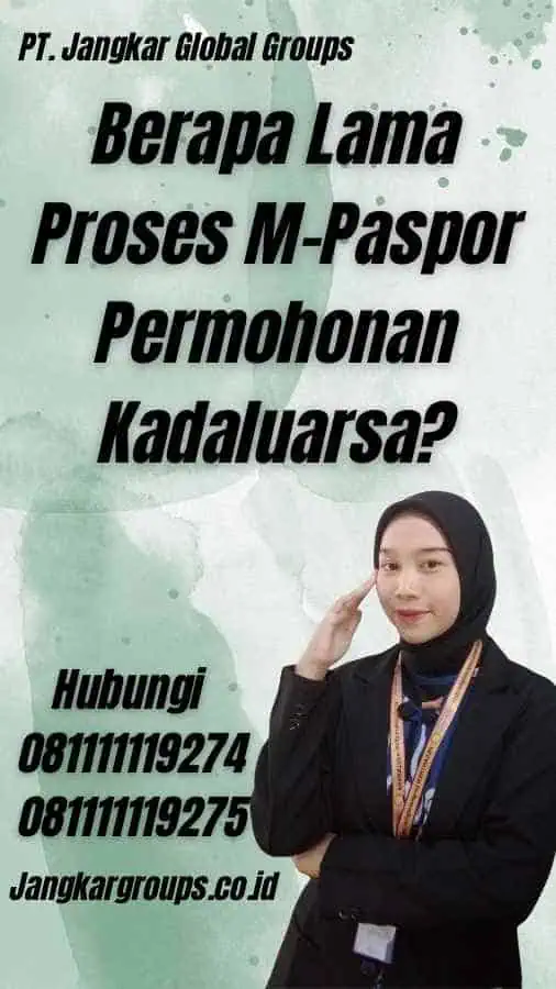 Berapa Lama Proses M-Paspor Permohonan Kadaluarsa?