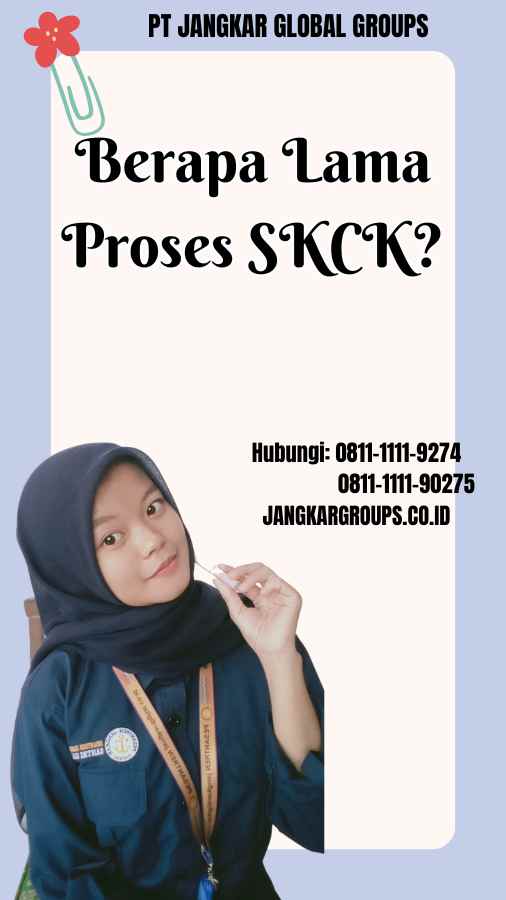 Berapa Lama Proses SKCK