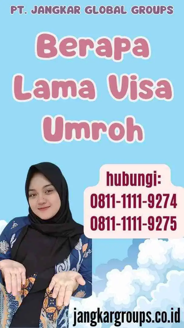 Berapa Lama Visa Umroh