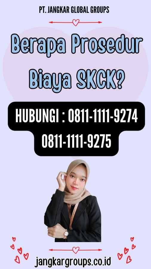 Berapa Prosedur Biaya SKCK