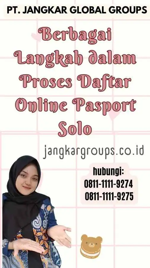 Berbagai Langkah dalam Proses Daftar Online Pasport Solo