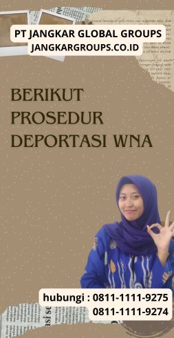 Berikut Prosedur Deportasi WNA