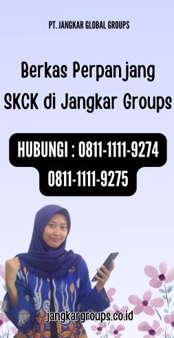 Berkas Perpanjang SKCK di Jangkar Groups