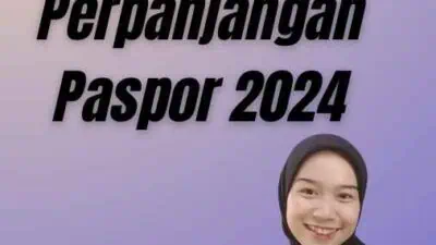 Berkas Persyaratan Perpanjangan Paspor 2024